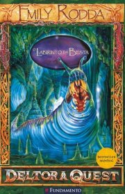 Capa do livor - Série Deltora Quest 06 - O Labirinto da Besta 