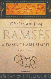 Capa do livro - Série Ramsés 04 - A Dama de Abu-Simbel