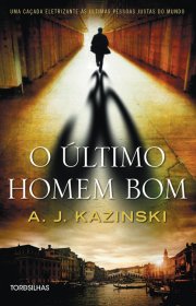 Capa do livro - O Último Homem Bom