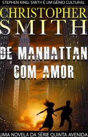 Capa do livor - Série Quinta Avenida 03 - De Manhattan, com Amor