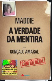 Capa do livor - Maddie - A Verdade da Mentira