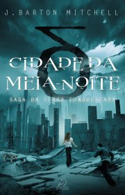 Capa do livor - Saga da Terra Conquistada 01 - Cidade da Meia-Noit...