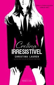 Capa do livor - Série Cretino Irresistível 01.5 - Cretina Irresist...