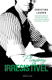 Capa do livro - Série Cretino Irresistível 03 - Playboy Irresistív...