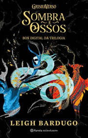 Capa do livor - Sombra e Ossos - Box digital da Trilogia Grisha