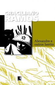 Capa do livor - Alexandre e Outros Heróis