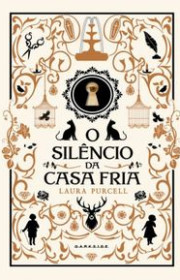 Capa do livor - O Silêncio da Casa Fria