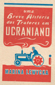 Capa do livor - Uma breve história dos tratores em ucraniano