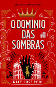 Capa do livor - Série Era das Trevas 02 - O Domínio das Sombras