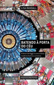 Capa do livor - Batendo à porta do céu: O bóson de Higgs e como a...