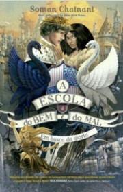 Capa do livor - Série A Escola do Bem e do Mal 04 - Em Busca da Gl...