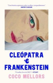 Capa do livor - Cleópatra e Frankenstein