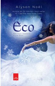 Capa do livor - Série The Soul Seekers 02 - Eco