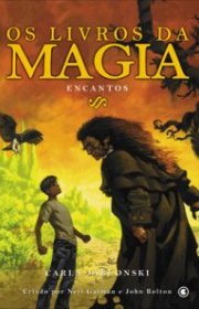 Capa do livor - Série Os Livros da Magia 02 - Os Encantos/Laços