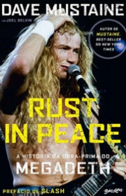 Capa do livor - Rust In Peace: A História da Obra Prima do Megadet...