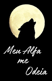 Capa do livor - Meu Alfa me Odeia (Vol. 01)