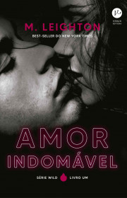 Capa do livor - Série Wild 01 - Amor Indomável