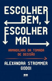 Capa do livor - Escolher Bem, Escolher Mal