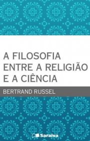 Capa do livro - A Filosofia entre a Religião e a Ciência