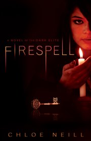 Capa do livor - Série The Dark Elite 01 - Firespell