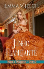 Capa do livor - Série Patifes & Cavalheiros 10 - Junho Flamejante