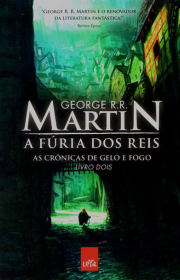 Capa do livor - Série As Crônicas de Gelo e Fogo 02 - A Fúria dos...