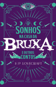 Capa do livor - Os Sonhos na Casa da Bruxa e outros contos