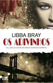 Capa do livor - Série The Diviners 01 - Os Adivinhos