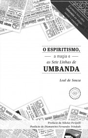 Capa do livor - O Espiritismo, a Magia e as Sete Linhas de Umbanda