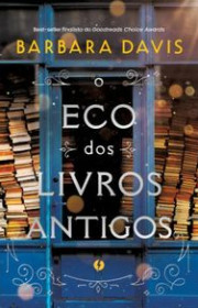 Capa do livro - O Eco dos Livros antigos