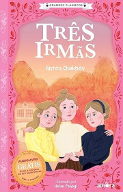 Capa do livro - Três Irmãs (Coleção O Essencial dos Contos Russos)