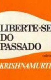 Capa do livor - Liberte-se do Passado