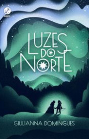 Capa do livor - Série Luzes do Norte 01 - Luzes do Norte