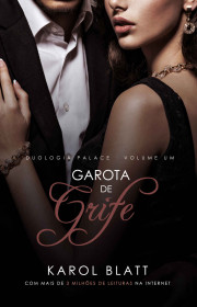 Capa do livor - Série Palace 01 - Garota de Grife