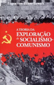 Capa do livor - A Teoria da Exploração do Socialismo-Comunismo