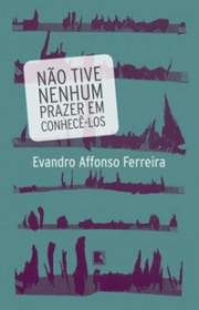 Capa do livor - Não tive nenhum prazer em conhecê-los