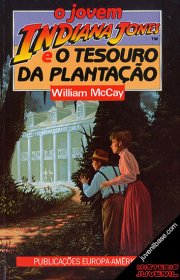 Capa do livor - O Jovem Indiana Jones e o Tesouro da Plantação