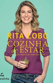 Capa do livor - Cozinha de Estar: Receitas Práticas Para Receber