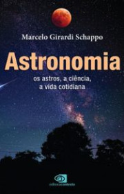 Capa do livor - Astronomia: os astros, a ciência, a vida cotidiana