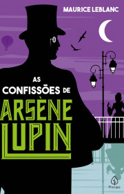 Capa do livor - Arsène Lupin 05 - As Confissões de Arsène Lupin