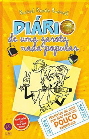 Capa do livor - Série Diário de uma Garota Nada Popular 03 - Histó...