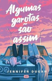 Capa do livor - Algumas Garotas São Assim