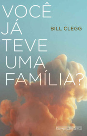 Capa do livor - Você já teve uma família?