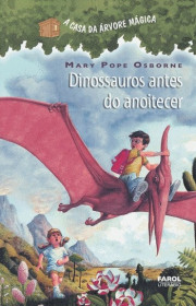 Capa do livor - A Casa da Árvore Mágica 01 - Dinossauros antes do...