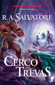 Capa do livor - Série A Lenda de Drizzt 09 - Cerco das Trevas