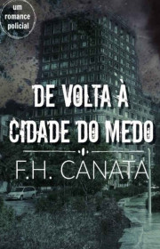 Capa do livor - De volta à Cidade do Medo