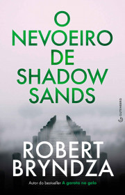 Capa do livor - Det. Kate Marshall 02 - O Nevoeiro de Shadow Sands