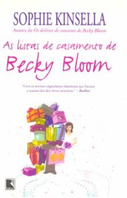 Capa do livor - Série Becky Bloom 03 - As Listas de Casamento de B...