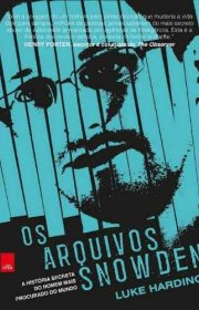 Capa do livor - Os Arquivos Snowden: a Historia