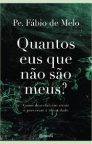 Capa do livor - Quantos eus que não são meus?